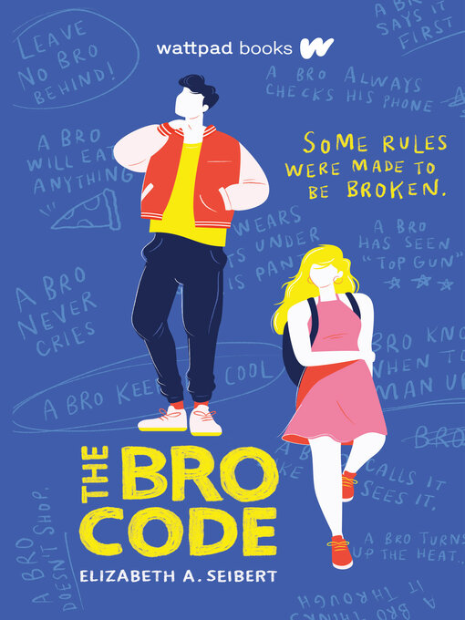 Title details for The Bro Code by Elizabeth A. Seibert - Wait list